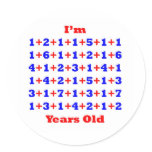 100 Years old! Round Stickers