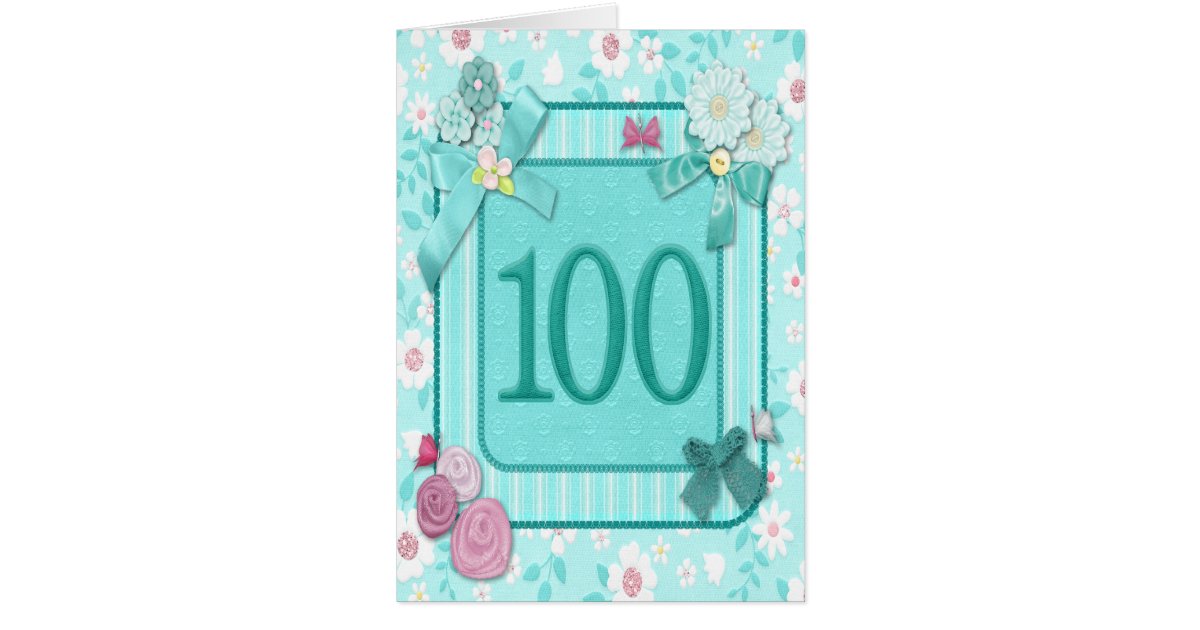 100th birthday card with flowers Zazzle