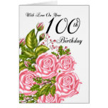 100th Birthday Card With Pink Roses
