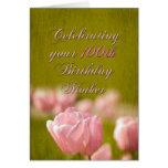 100th Birthday Mother Card