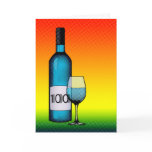 100th birthday : wine bottle & glass card