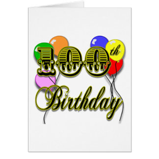 100th birthday greeting cards card balloons gifts zazzle