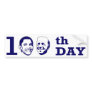 100th Day Bumper Sticker