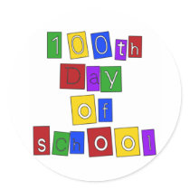 100th Day of School Block Letters stickers by school_teacher 100th Day of School Block Letters stickers