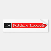 101 - Switching Protocols Bumper Sticker