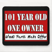 101 Year Old One Owner - Needs Parts, Make Offer Mousepad