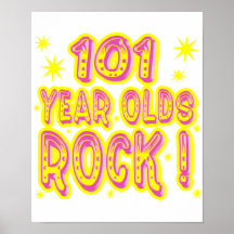 101 Year Olds Rock! (Pink) Poster Print
