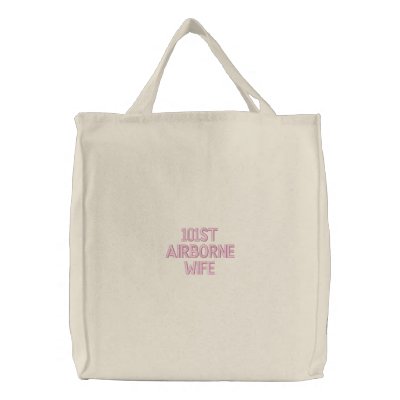 101st Airborne Wife Embroidered Tote Bags by hooahstyle