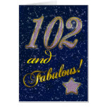 102nd birthday for someone Fabulous Card
