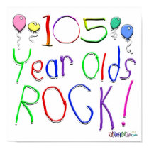 105 Year Olds Rock ! posters