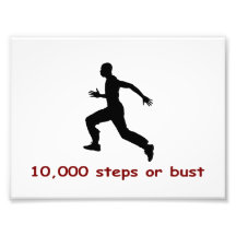 10,000 steps or bust photo art
