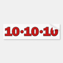 10-10-10: October 10, 2010 Bumper Stickers