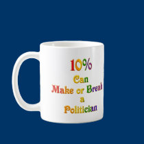 10%  Can Make Or Break mugs