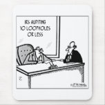 10 Loopholes or Less Mousepads