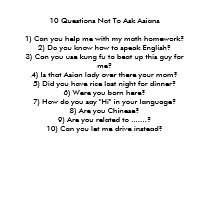 10 Questions Not To Ask Asians t-shirts by nicknguyennguyen 10 Questions Not To Ask Asians t-shirts