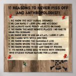 10 Reasons to Never Piss of an Anthropologist Poster