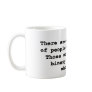 10 Types of People Coffee Mug