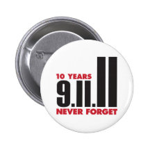 10 Year Anniversary September 11th Button