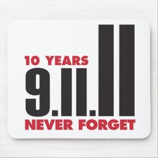 10 Year Anniversary September 11th Mousepad mousepad