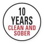 10 Years Clean and Sober Stickers