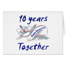 10 Years Together Greeting Cards