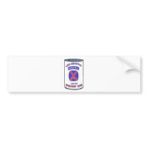10tH MOUNTAIN  INFANTRY CAN OF WHOOP ASS Bumper Sticker