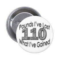 110 Pounds Lost Button buttons