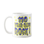 110 Year Olds Rock! (Blue) Mug