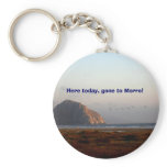 118, Here today, gone to Morro! Key Chain