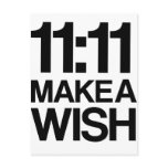 11:11 MAKE A WISH postcard