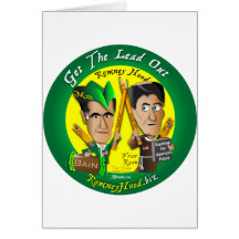 11. Get The Lead Out Greeting Card