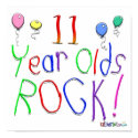 11 Year Olds Rock ! posters by BirthdaysRock 11 Year Olds Rock ! posters