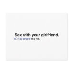 129 People like your girlfriend Post Cards