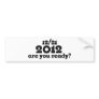 12/21 2012 end of the world bumper sticker