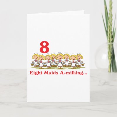 12 days eight maids a-milking greeting card