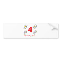 12 days four calling birds bumper sticker