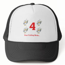 12 days four calling birds trucker hat