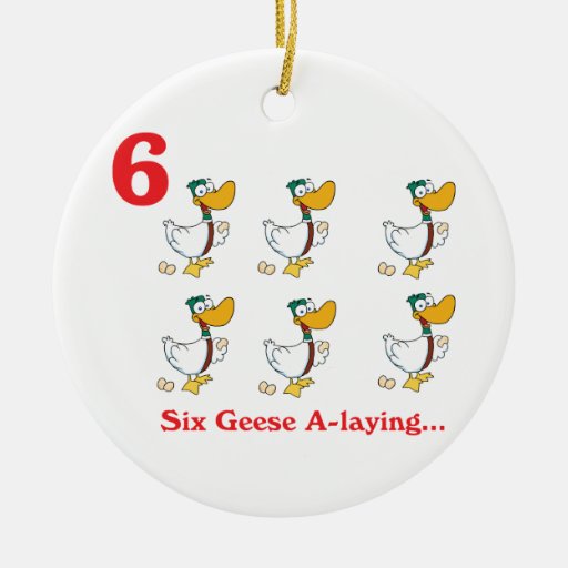 12 days six geese a-laying Double-Sided ceramic round christmas ... 12 days six geese a-laying Double-Sided ceramic round christmas ...