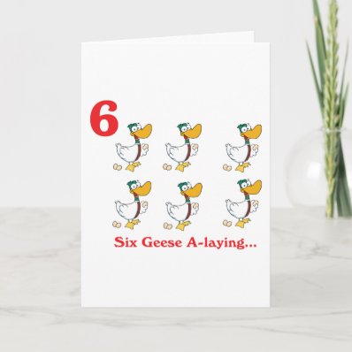 12 days six geese a-laying greeting card