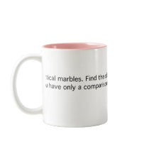 12 Identical Marbles Mug