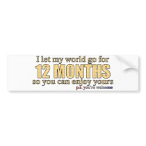 12 months bumper stickers