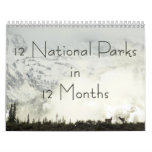 12 National Parks in 12 Months Edition 1 Calendar