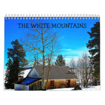 12, THE WHITE MOUNTAINS calendars by dwloomis 12, THE WHITE MOUNTAINS calendars