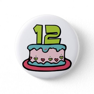12 Year Old Birthday Cake Pinback Button by Birthday_Bash