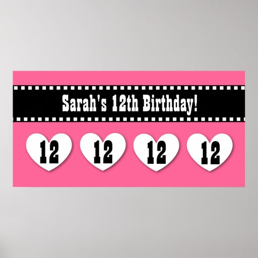 12th Birthday Pink Black Hearts Banner Custom V12H Poster | Zazzle