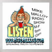 12X12 POSTER  FOR THE MIKE MALLOY RADIO SHOW
