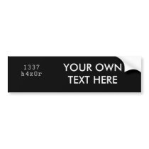 1337 H4CK3R bumper stickers by Shirtuosity 1337 H4CK3R bumper stickers