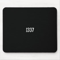 1337 MOUSE PADS