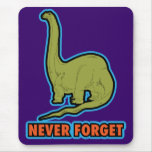 $13.95 Never Forget Mousepad