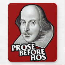 $13.95 Prose Before Hos Mousepad mousepads